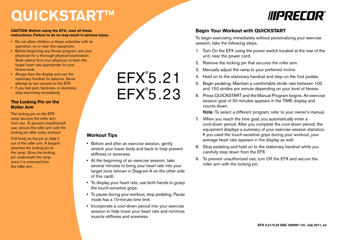 Precor EFX 5.21, EFX 5.23 manual Quickstart, Locking Pin on Roller Arm 