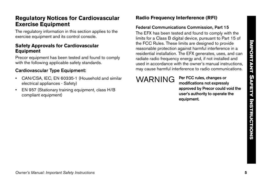 Precor EFX 5.21 Regulatory Notices for Cardiovascular Exercise Equipment, Safety Approvals for Cardiovascular Equipment 