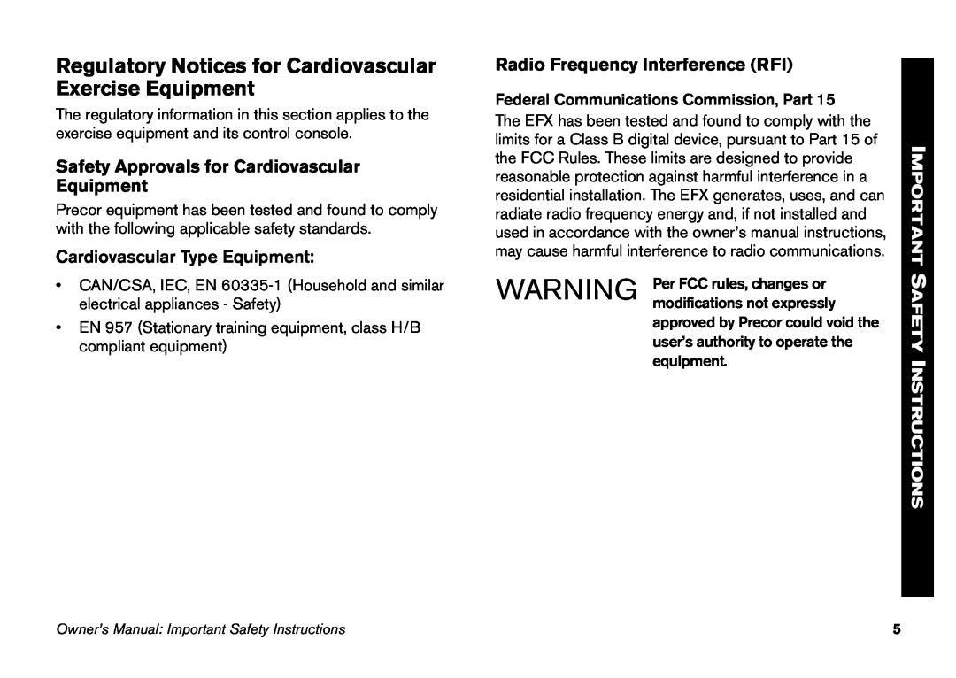 Precor EFX 5.21 Regulatory Notices for Cardiovascular Exercise Equipment, Safety Approvals for Cardiovascular Equipment 