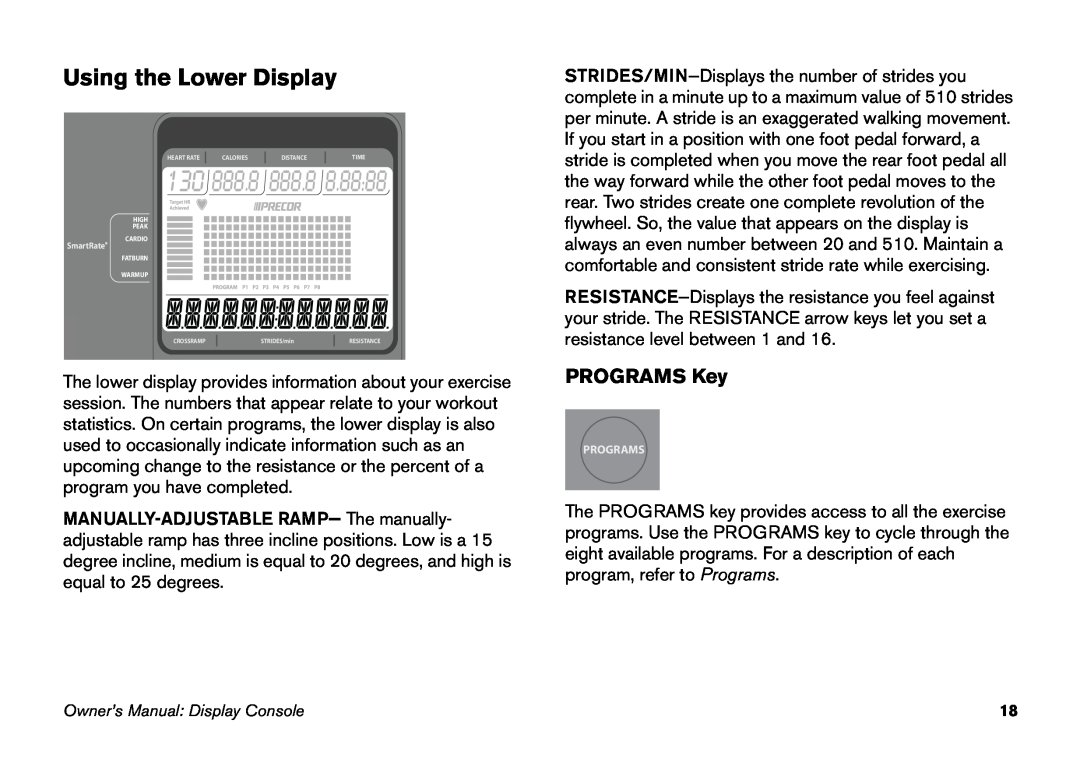 Precor EFX 5.23, EFX 5.21 manual Using the Lower Display, PROGRAMS Key, 130 888.8 888.8 