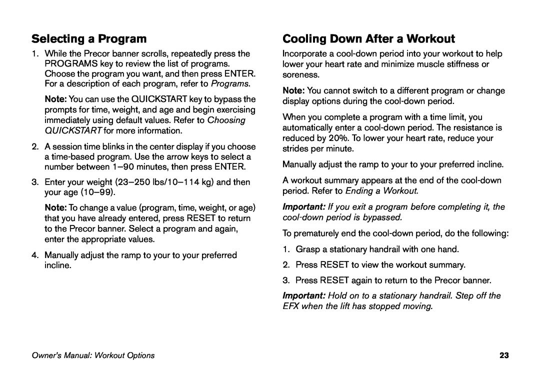 Precor EFX 5.21, EFX 5.23 manual Selecting a Program, Cooling Down After a Workout 