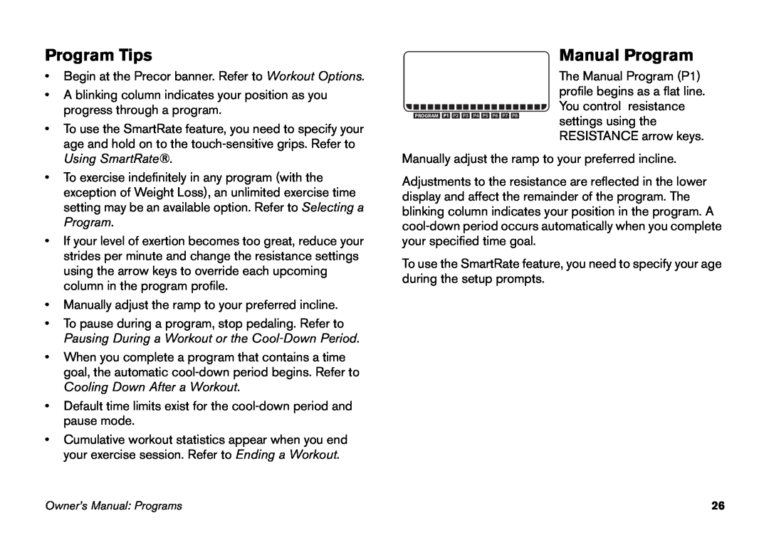 Precor EFX 5.23, EFX 5.21 manual Program Tips, Manual Program, settings using the 