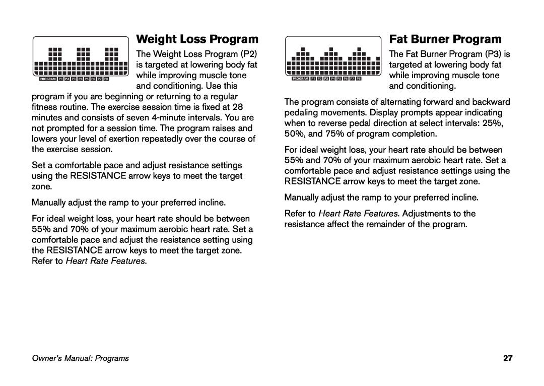 Precor EFX 5.21, EFX 5.23 manual Weight Loss Program, Fat Burner Program, Refer to Heart Rate Features 