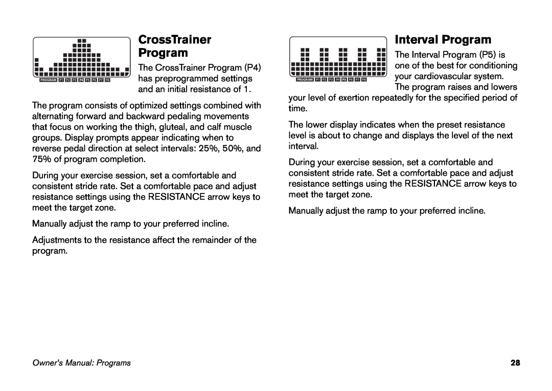 Precor EFX 5.23, EFX 5.21 manual Interval Program, The CrossTrainer Program P4, one of the best for conditioning 