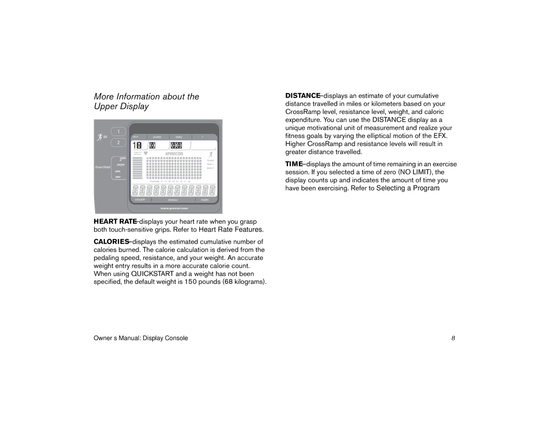 Precor EFX 5.23, efx 5.25 manual More Information about Upper Display, 888.8 