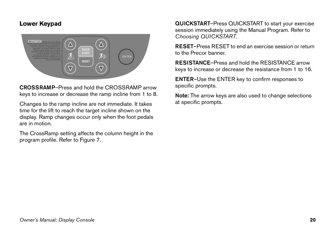 Precor efx 5.25 manual Lower Keypad, Quick 