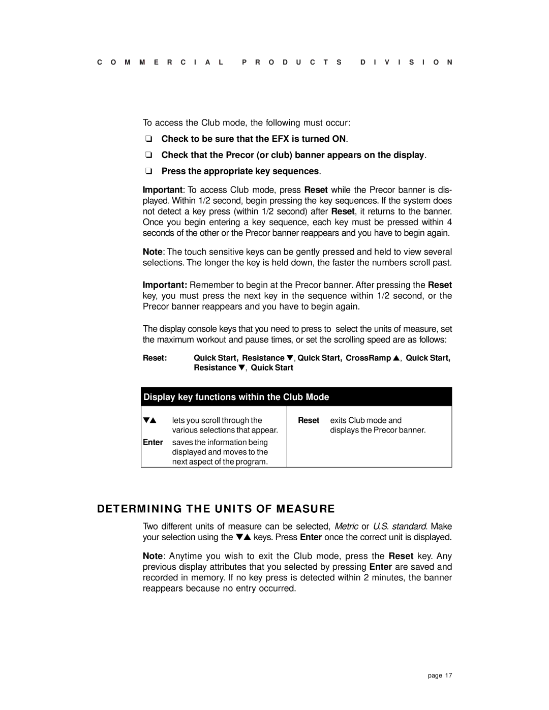 Precor EFX 532 owner manual Determining the Units of Measure, Display key functions within the Club Mode 