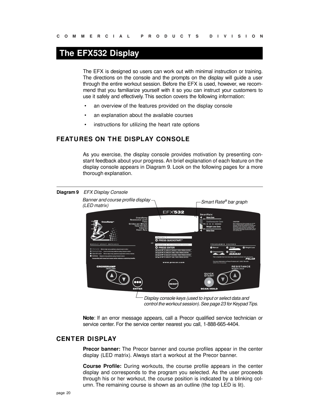 Precor EFX 532 owner manual EFX532 Display, Features on the Display Console, Center Display 