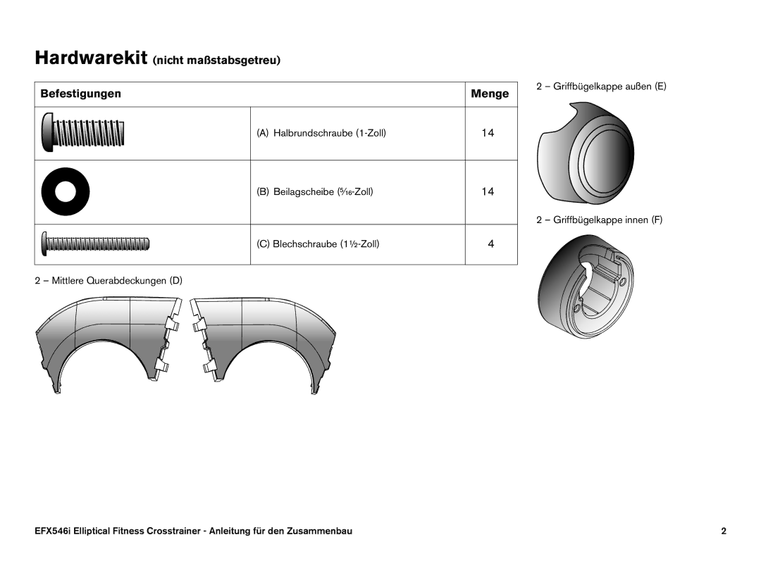 Precor EFX 546i manual Hardwarekit nicht maßstabsgetreu Befestigungen Menge 