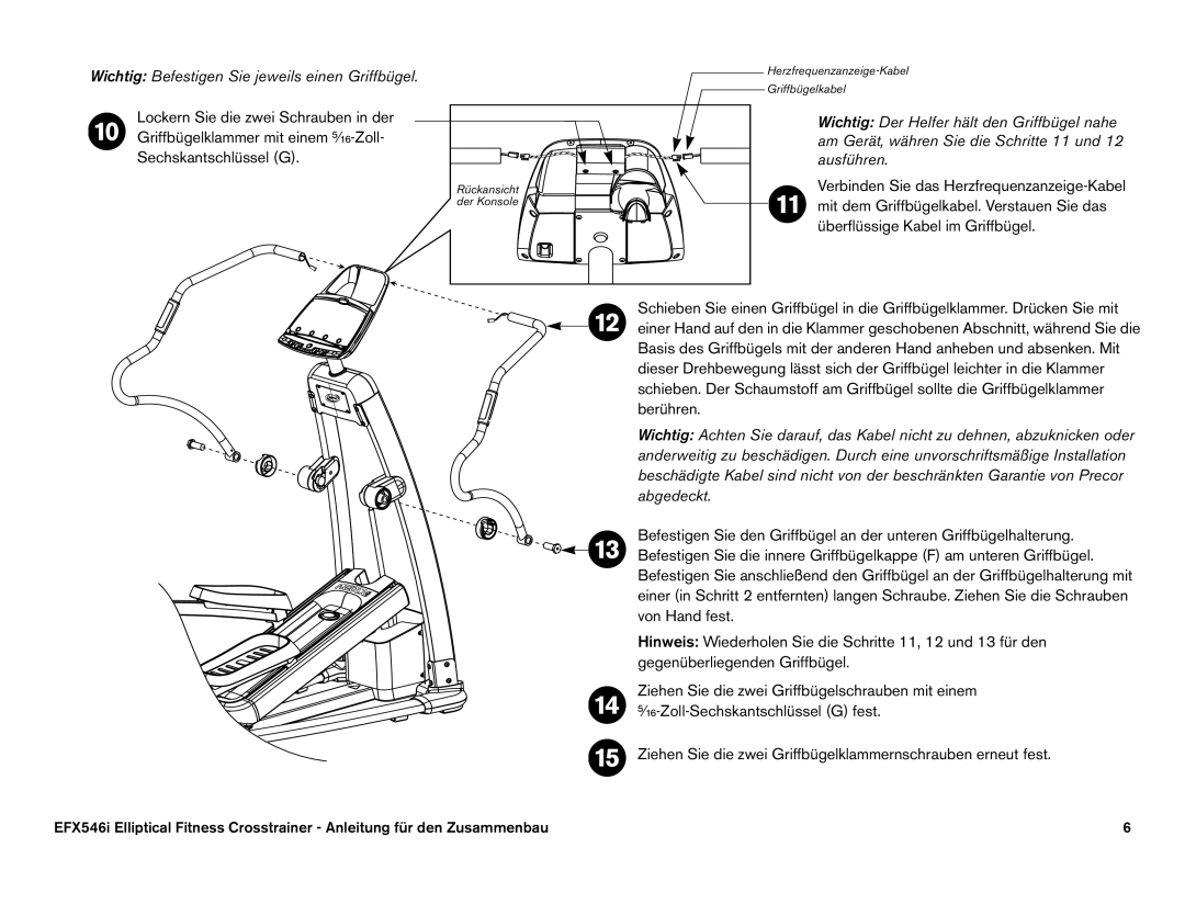 Precor EFX 546i manual Wichtig Befestigen Sie jeweils einen Griffbügel 