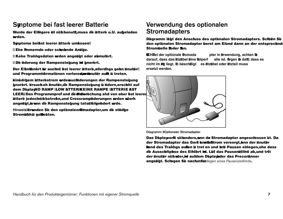 Precor EFX 546i manual Symptome bei fast leerer Batterie, Verwendung des optionalen Stromadapters 