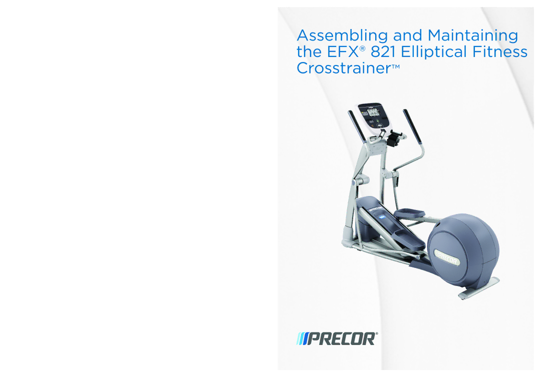 Precor EFX 821 manual 