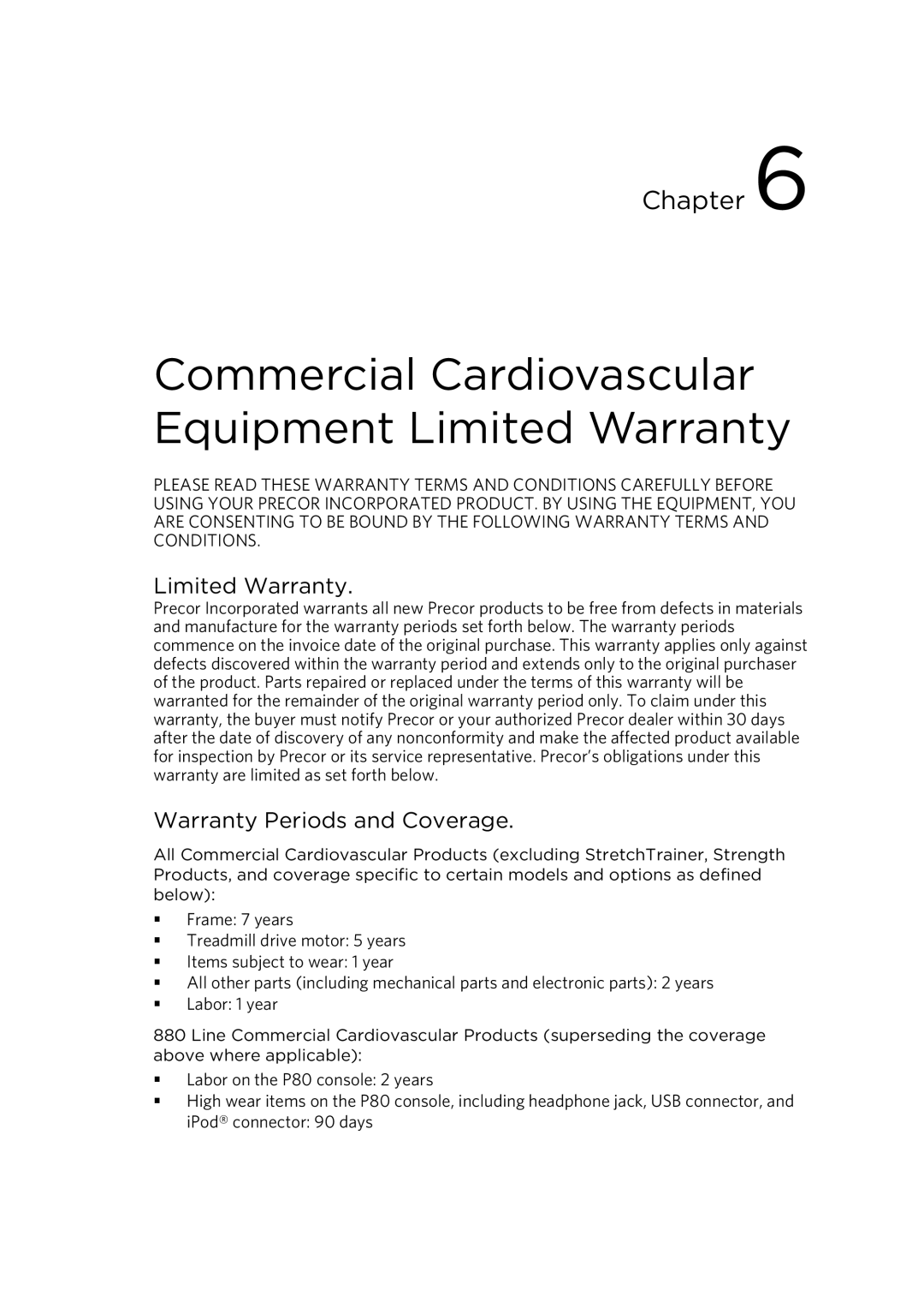 Precor EFX 821 manual Commercial Cardiovascular Equipment Limited Warranty, Warranty Periods and Coverage 