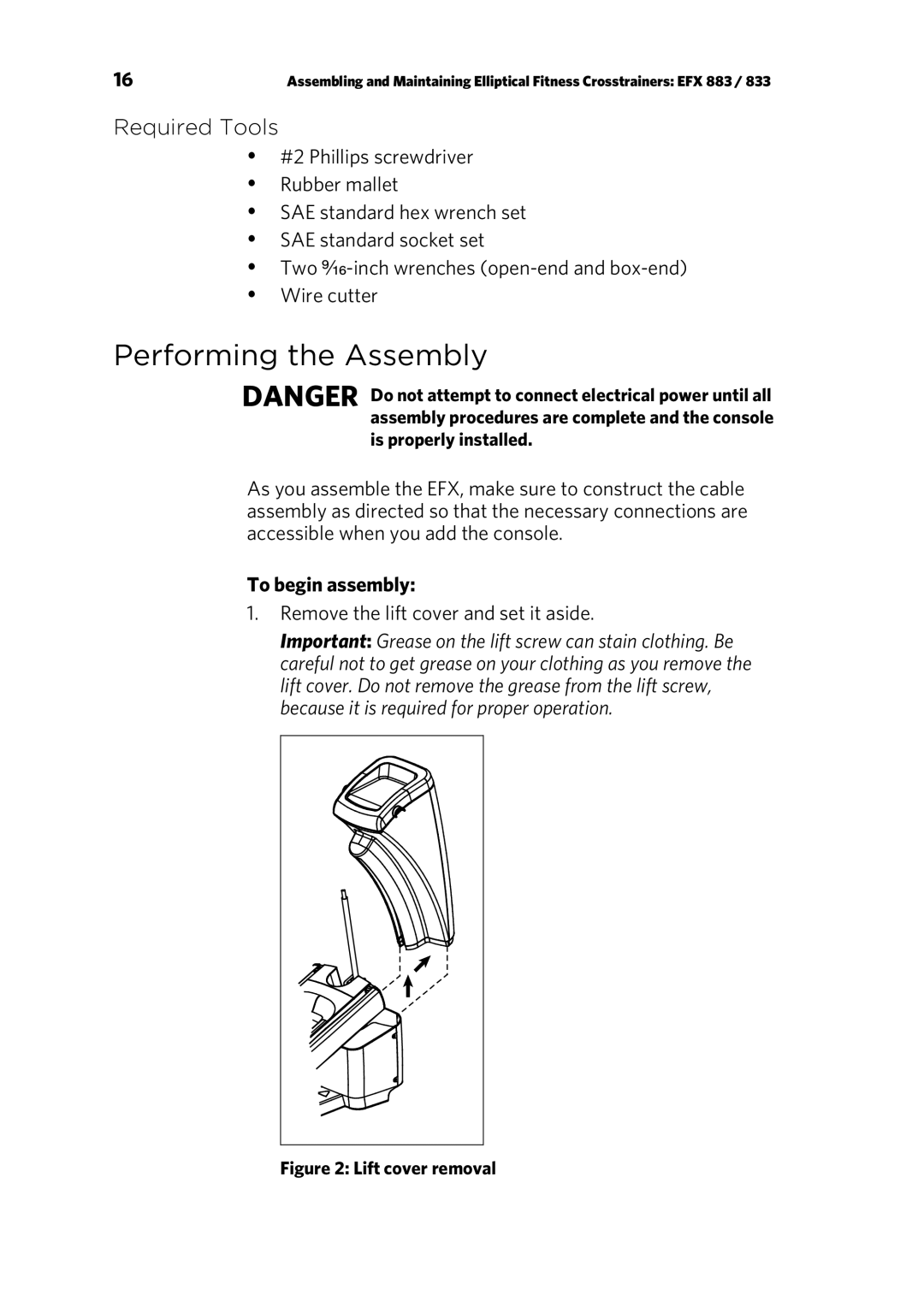 Precor EFX 833, EFX 883 warranty Performing the Assembly, Required Tools, To begin assembly, Is properly installed 