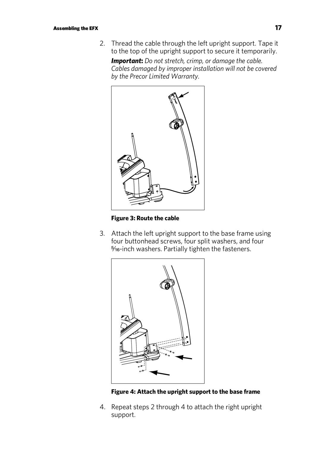 Precor EFX 883, EFX 833 warranty Repeat steps 2 through 4 to attach the right upright support 