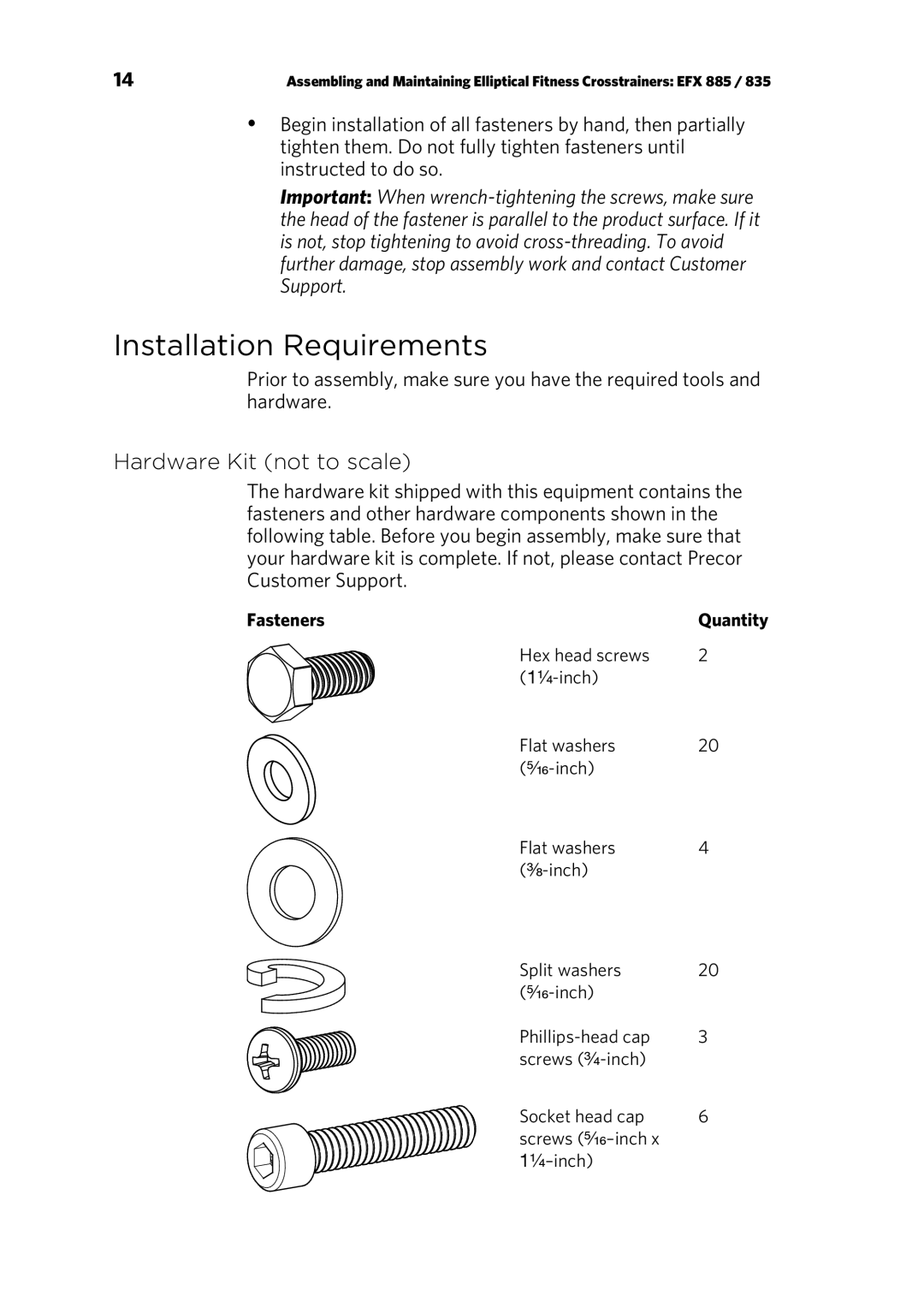 Precor EFX 835, EFX 885 warranty Installation Requirements, Hardware Kit not to scale, Fasteners 