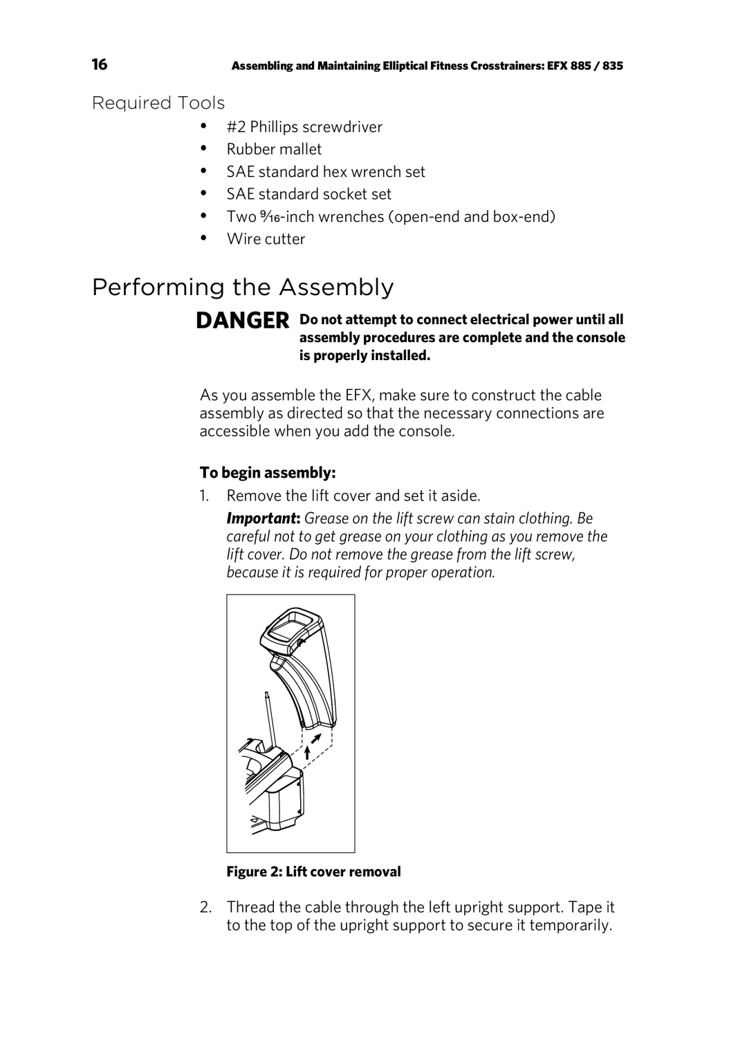 Precor EFX 835, EFX 885 warranty Performing the Assembly, Required Tools, To begin assembly, Is properly installed 