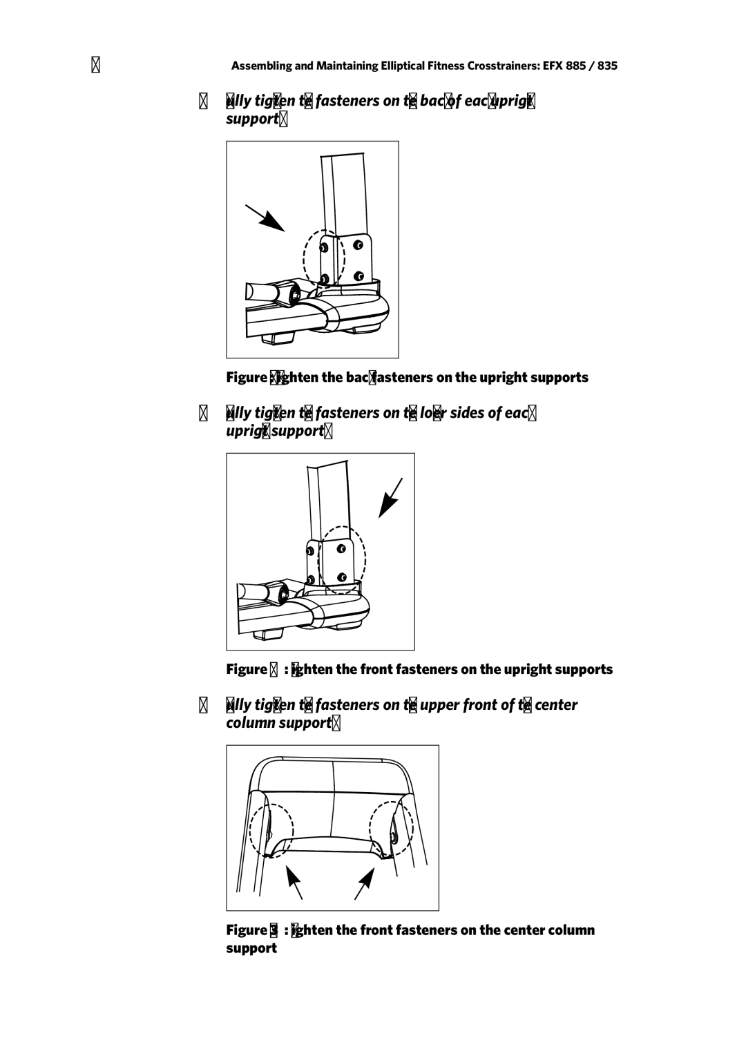 Precor EFX 835, EFX 885 warranty Tighten the back fasteners on the upright supports 