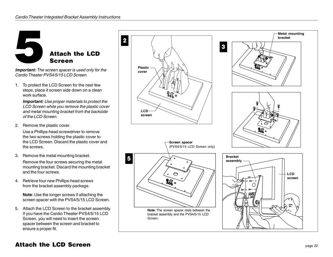 Precor EFX LCD manual 5Attach the LCD Screen 