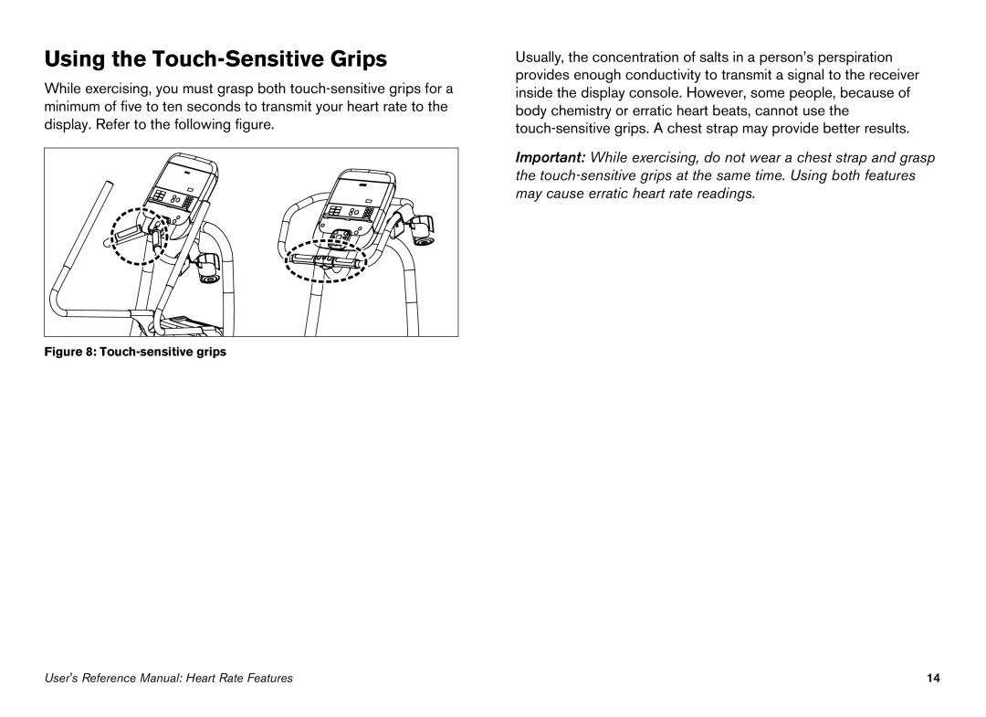 Precor EFX manual Using the Touch-Sensitive Grips, Touch-sensitive grips 