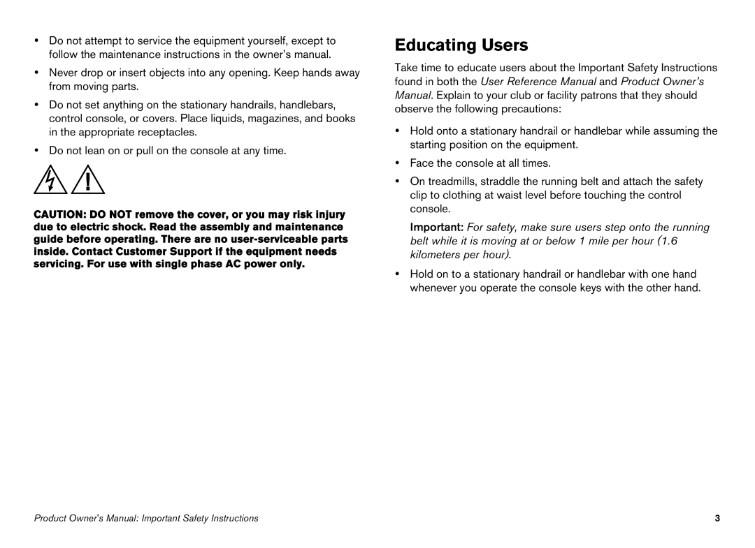 Precor EFX manual Educating Users 