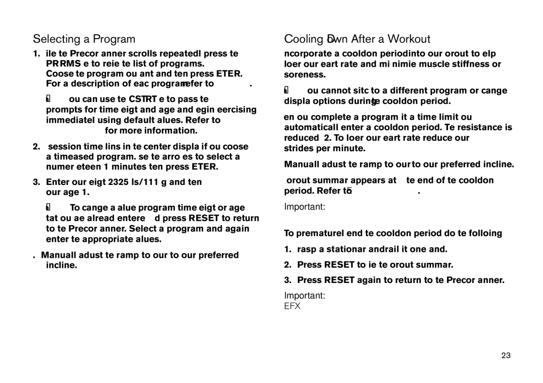 Precor EFX manual Selecting a Program, Cooling Down After a Workout 