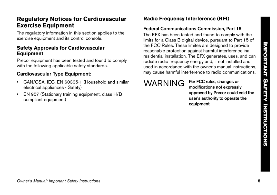 Precor EFX manual Regulatory Notices for Cardiovascular Exercise Equipment, Safety Approvals for Cardiovascular Equipment 