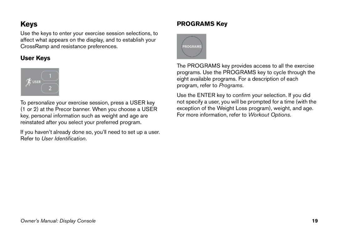 Precor EFX manual Keys, Programs Key 