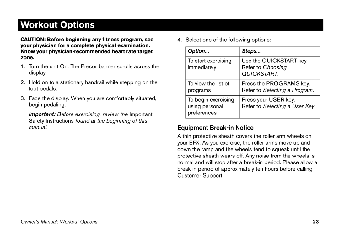 Precor EFX manual Workout Options, Quickstart 