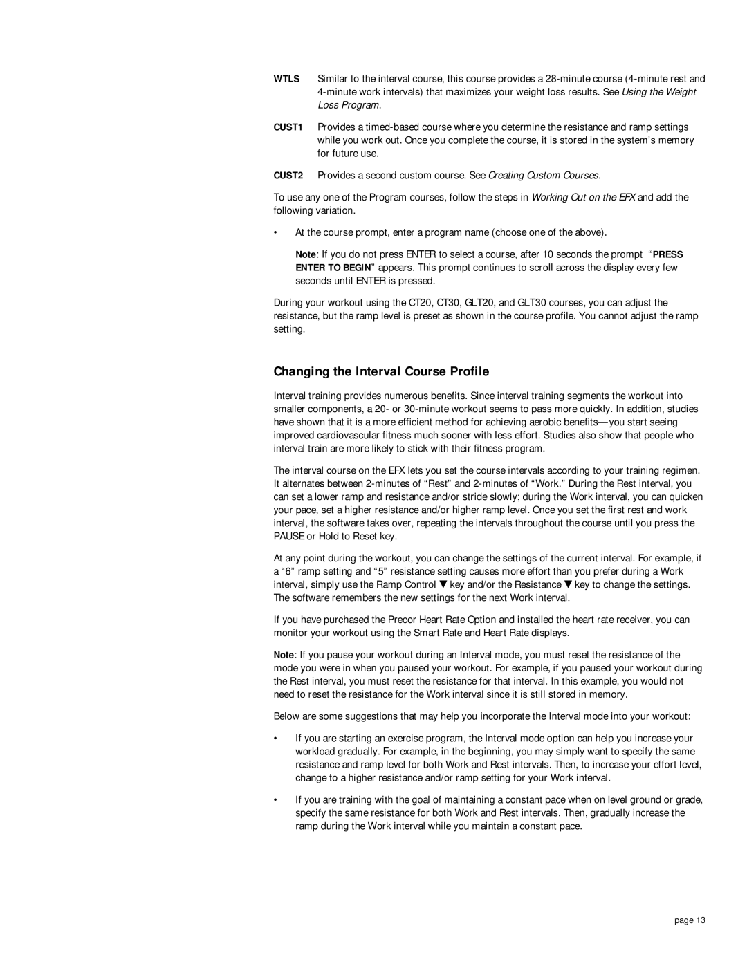 Precor EFX5.21s owner manual Changing the Interval Course Profile 