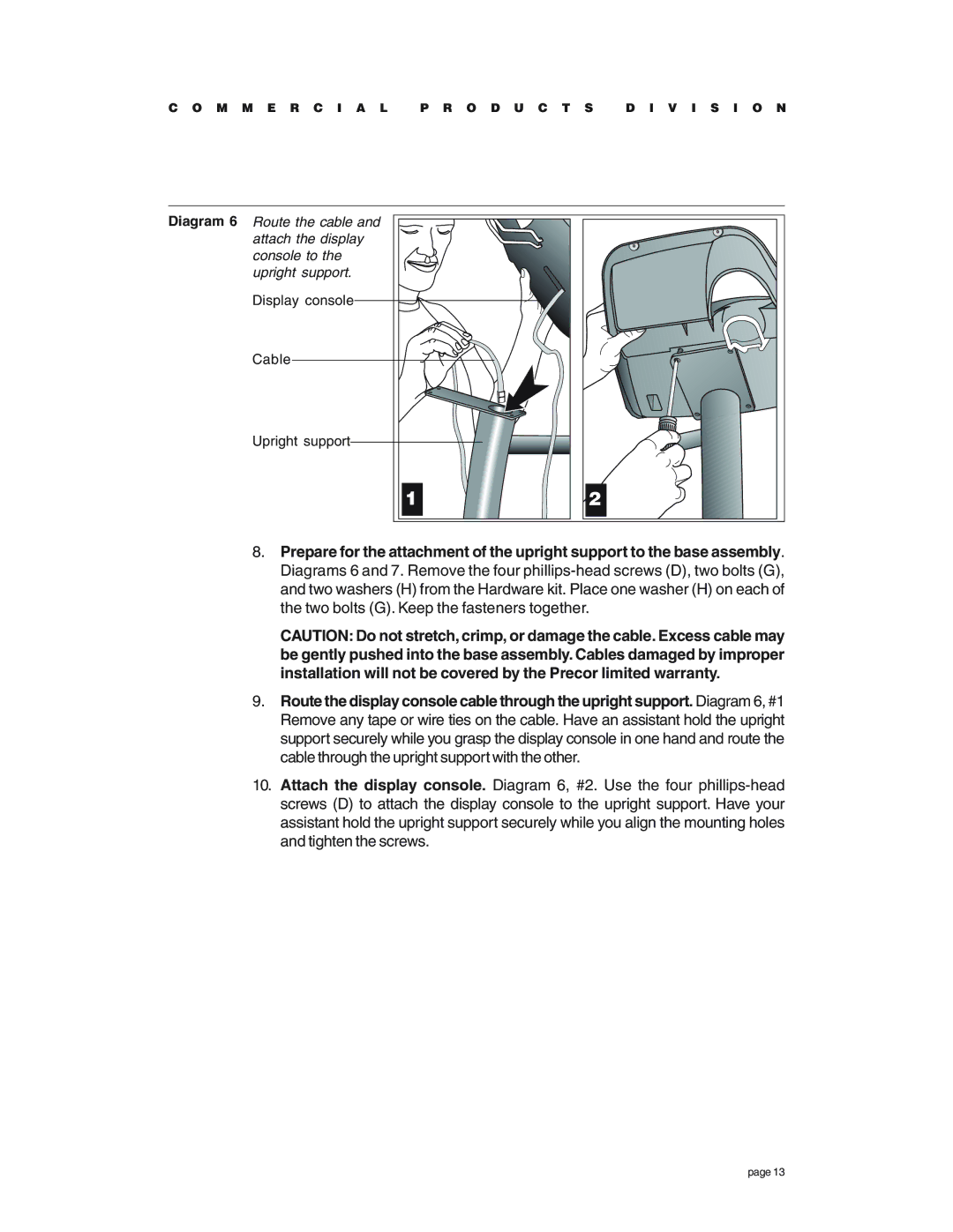 Precor EFX534 owner manual M M E R C I a L O D U C T S V I S I O N 