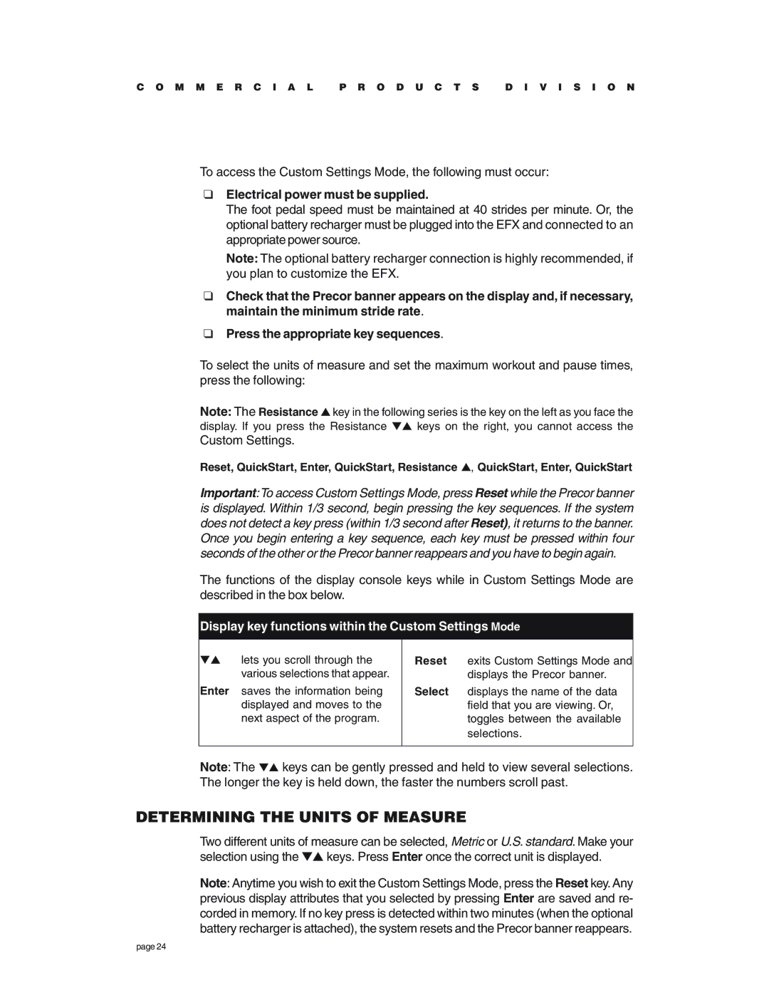 Precor EFX534 owner manual Determining the Units of Measure, Electrical power must be supplied 