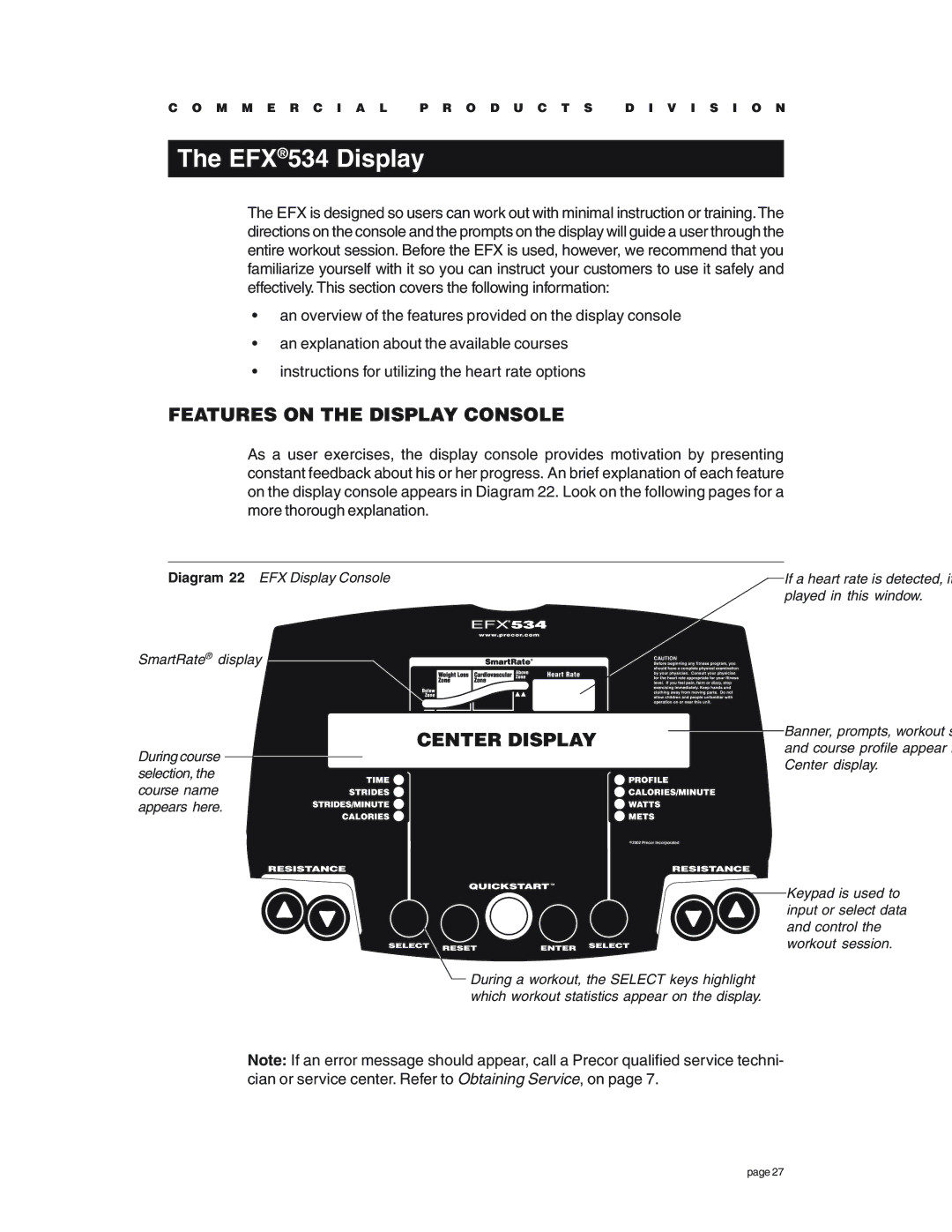 Precor owner manual EFX534 Display, Features on the Display Console, Center Display 