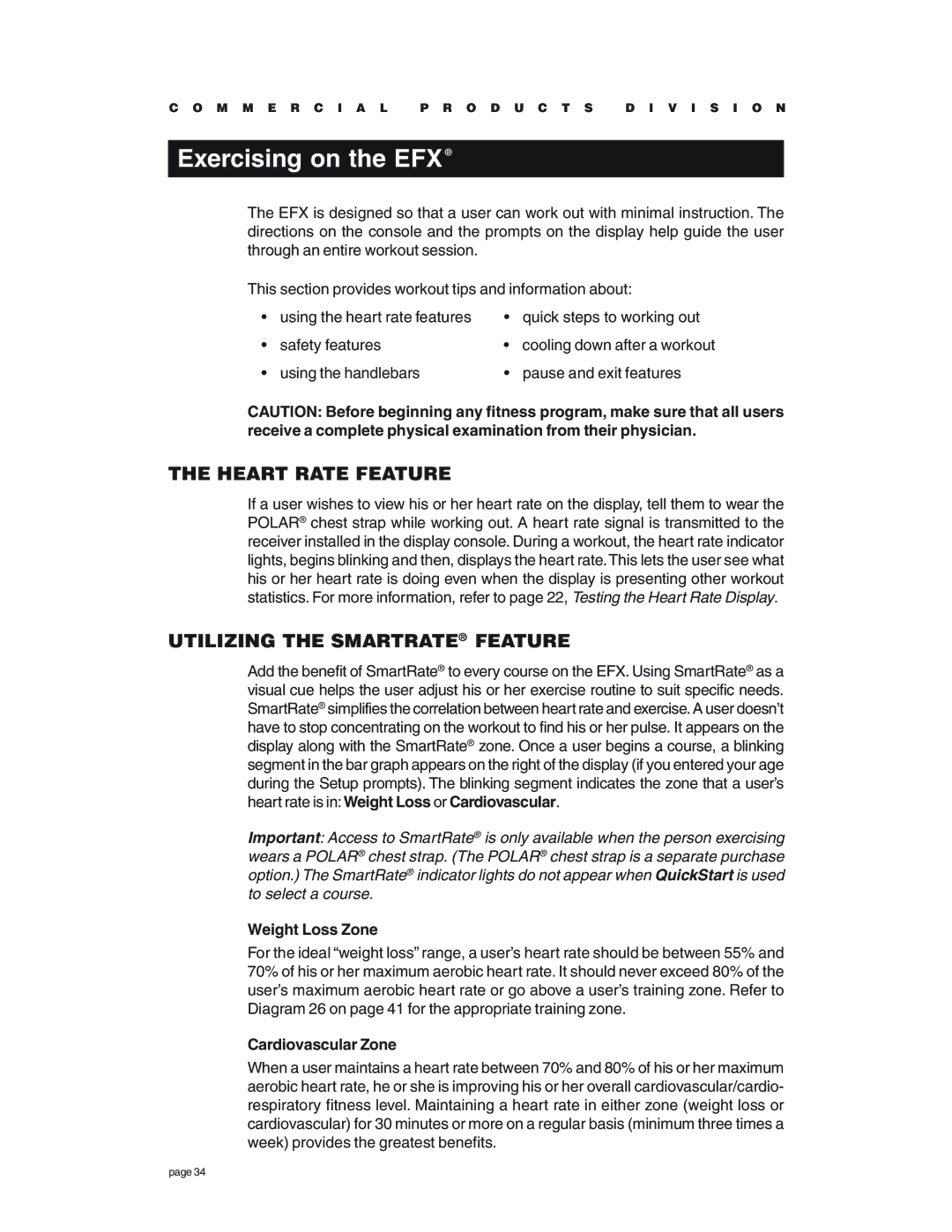 Precor EFX534 owner manual Exercising on the EFX, Heart Rate Feature, Utilizing the Smartrate Feature, Weight Loss Zone 