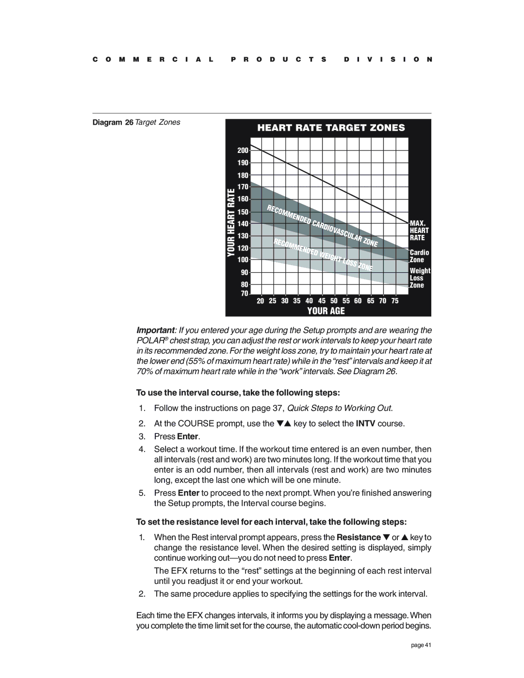 Precor EFX534 owner manual Your AGE, To use the interval course, take the following steps 