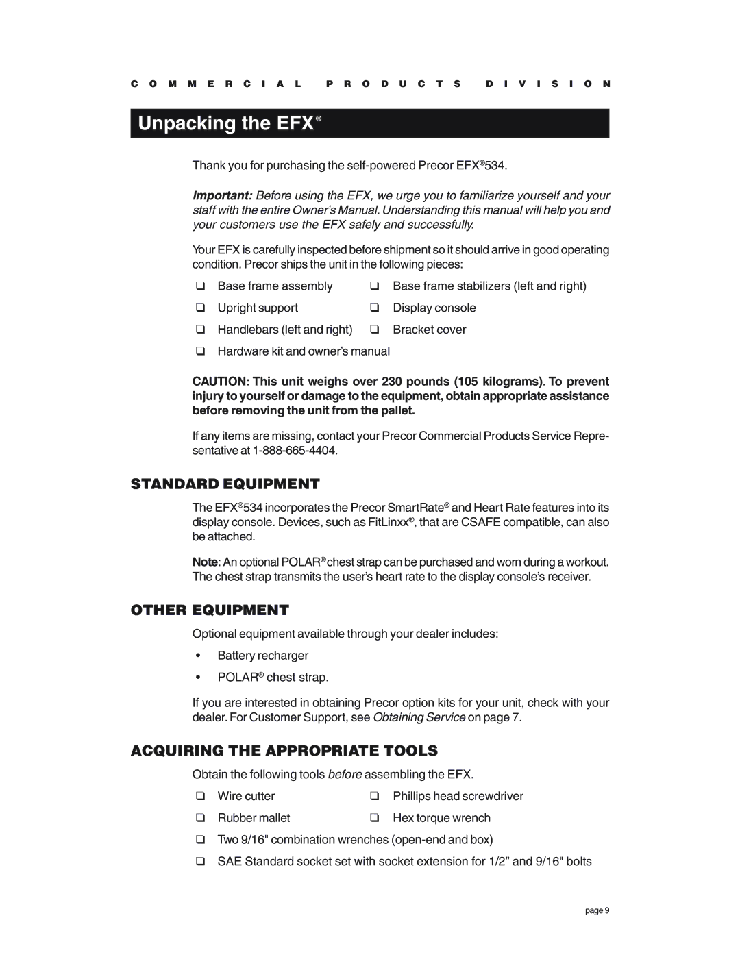 Precor EFX534 owner manual Unpacking the EFX, Standard Equipment, Other Equipment, Acquiring the Appropriate Tools 