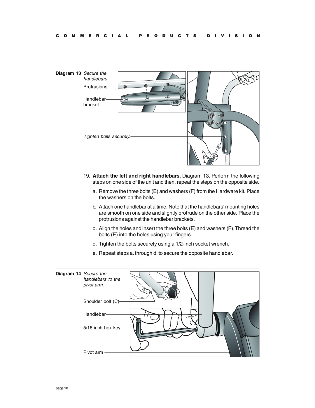 Precor EFX534 owner manual d. Tighten the bolts securely using a 1/2-inch socket wrench 
