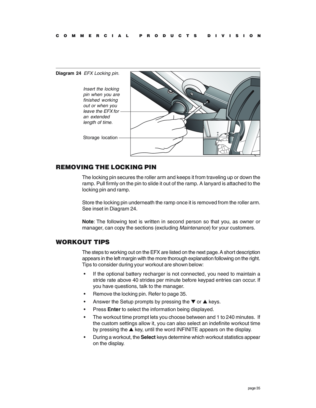 Precor EFX534 owner manual Workout Tips, Removing The Locking Pin 