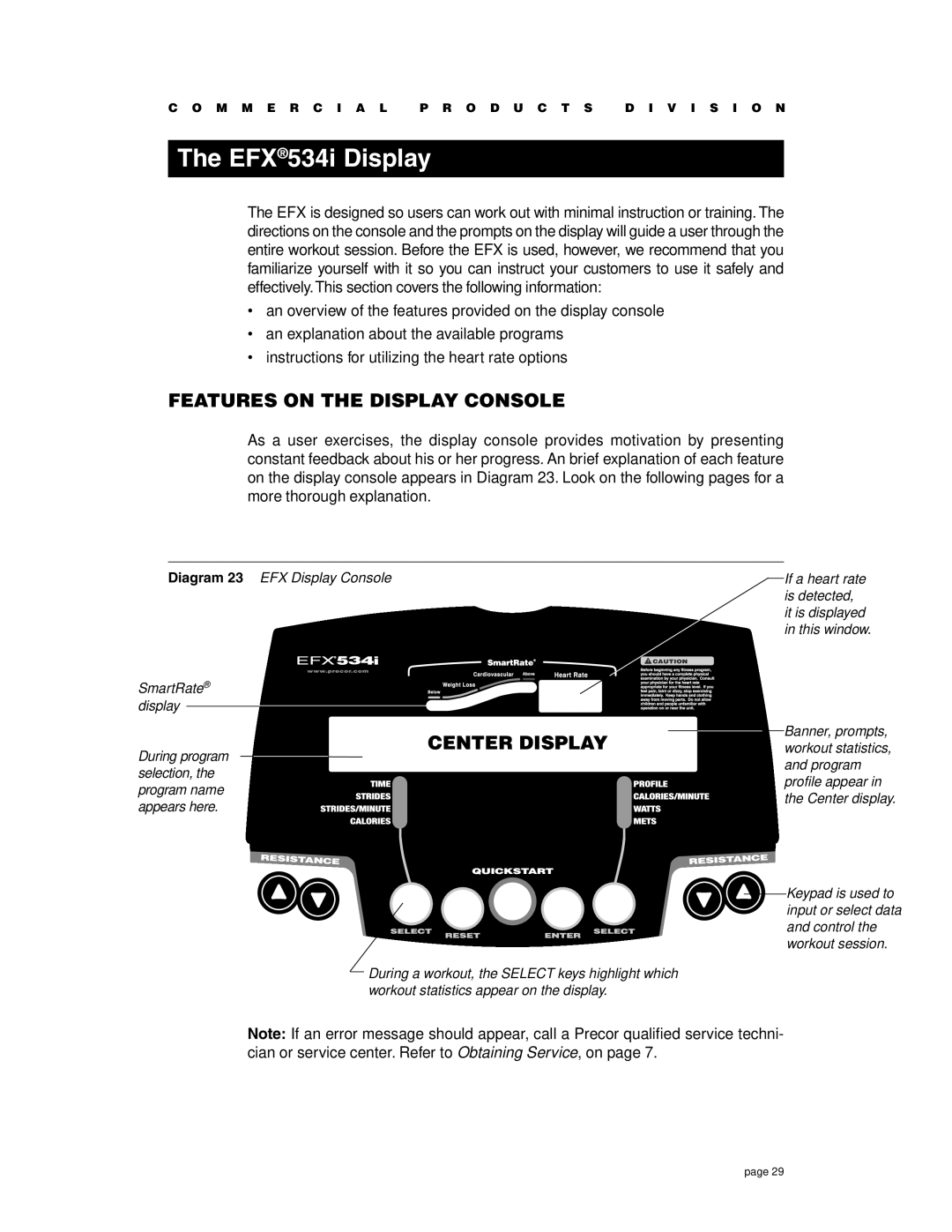 Precor EFX534i t owner manual EFX534i Display, Features on the Display Console, Center Display 