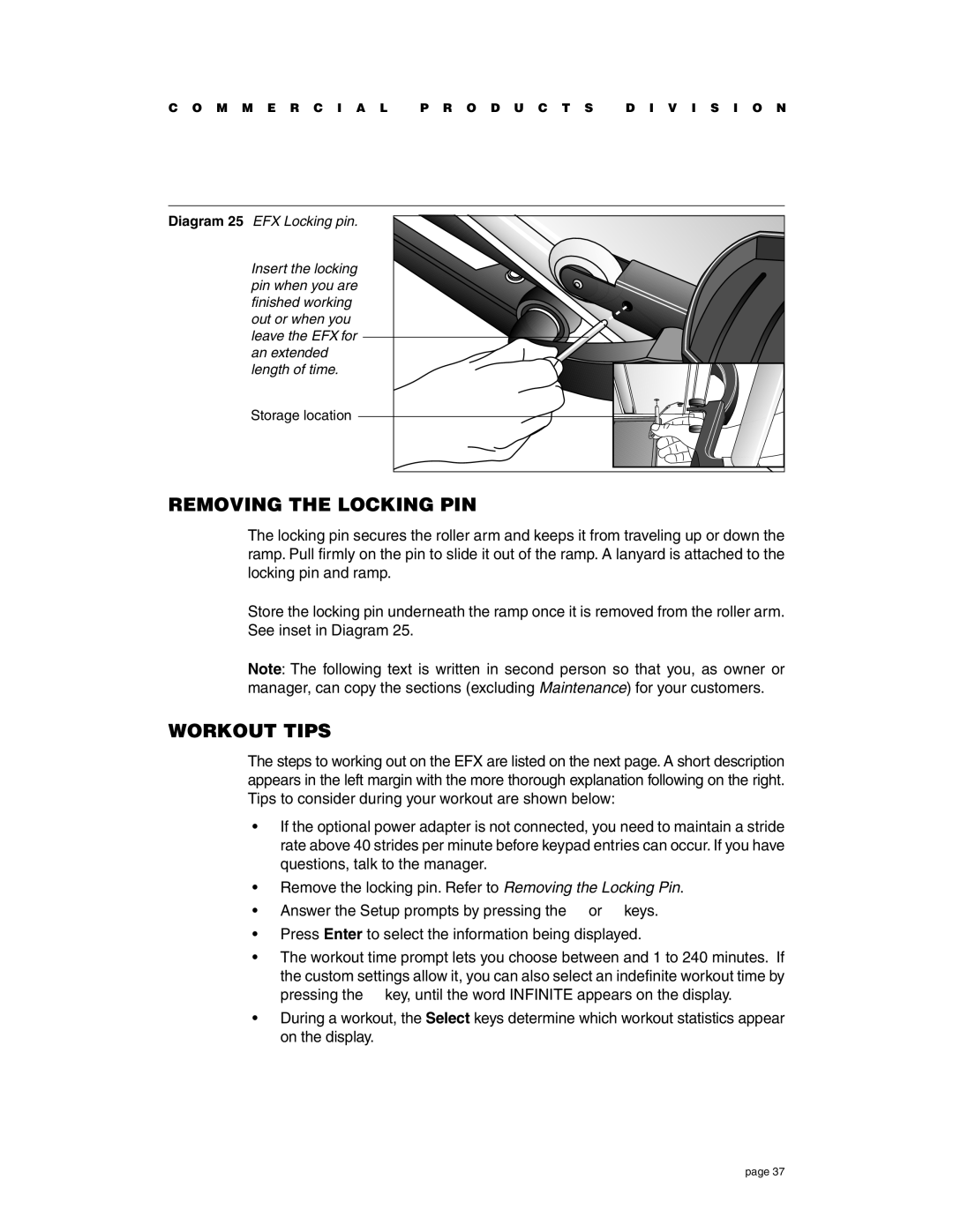 Precor EFX534i t owner manual Removing the Locking PIN, Workout Tips 