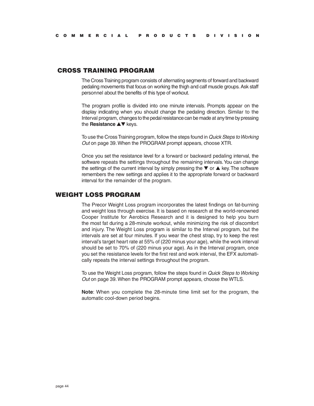 Precor EFX534i t owner manual Cross Training Program, Weight Loss Program 