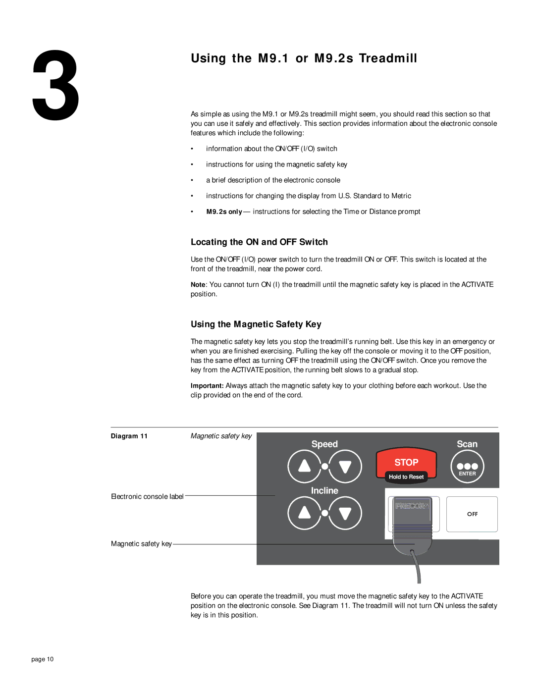 Precor M 9.2s, M 9.1 Using the M9.1 or M9.2s Treadmill, Locating the on and OFF Switch, Using the Magnetic Safety Key 