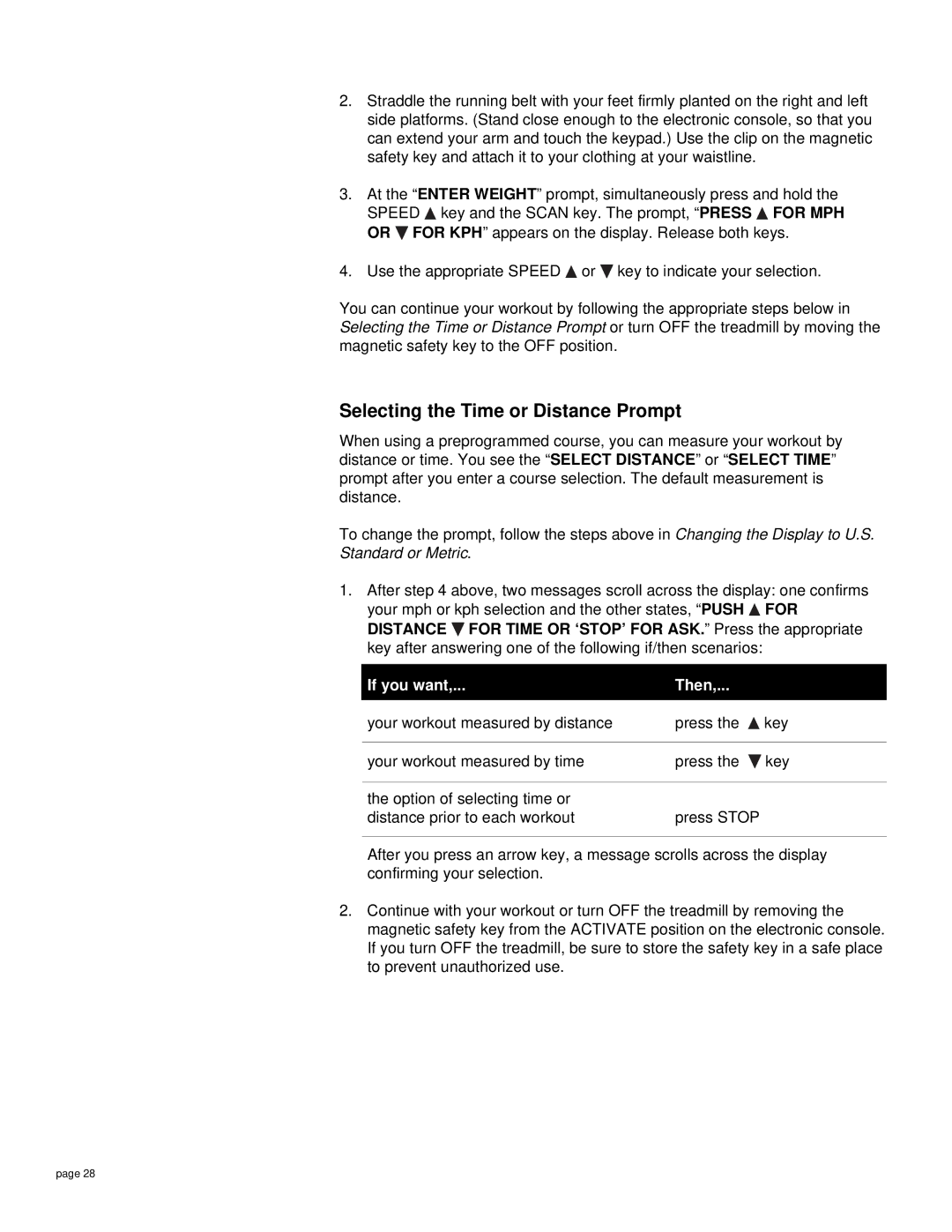 Precor M9.20s owner manual Selecting the Time or Distance Prompt, If you want Then 