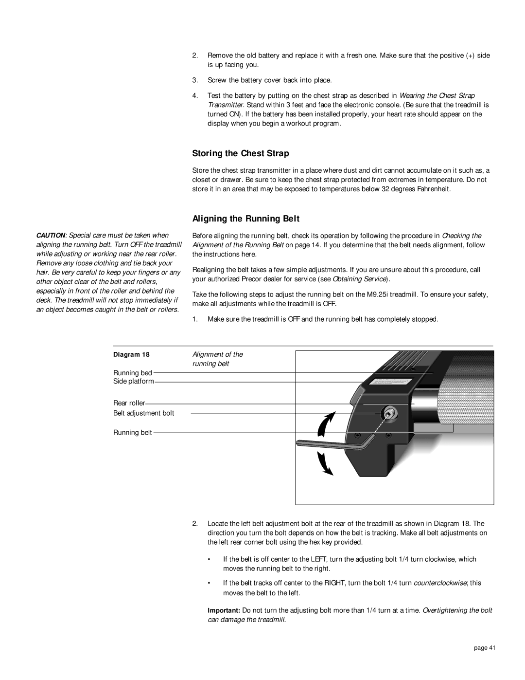 Precor M9.25i owner manual Storing the Chest Strap, Aligning the Running Belt 