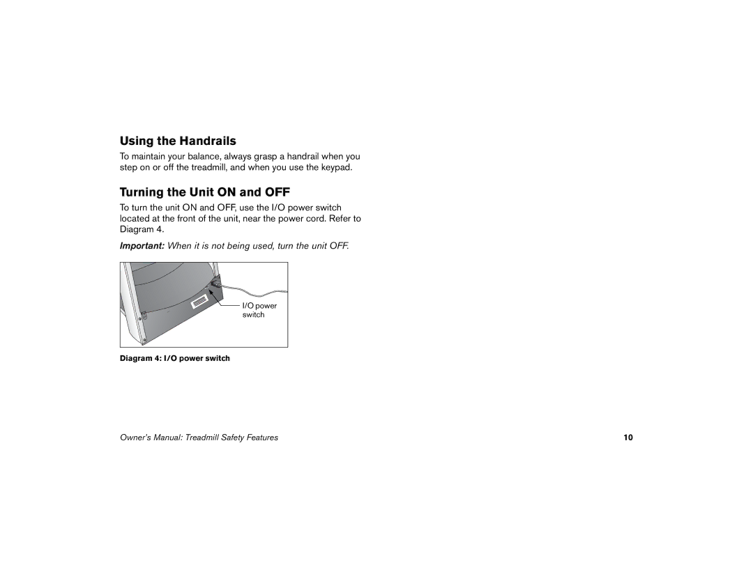 Precor M9.33 manual Using the Handrails, Turning the Unit on and OFF 