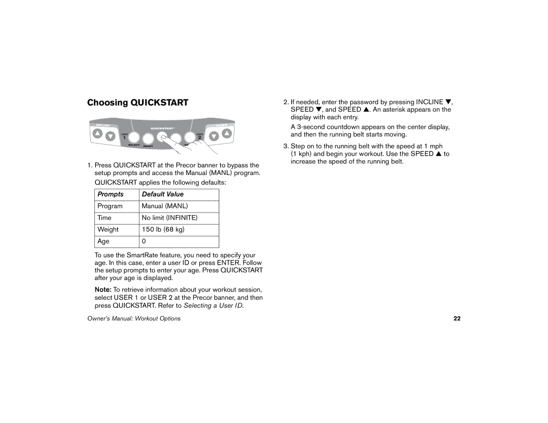 Precor M9.33 manual Choosing Quickstart 