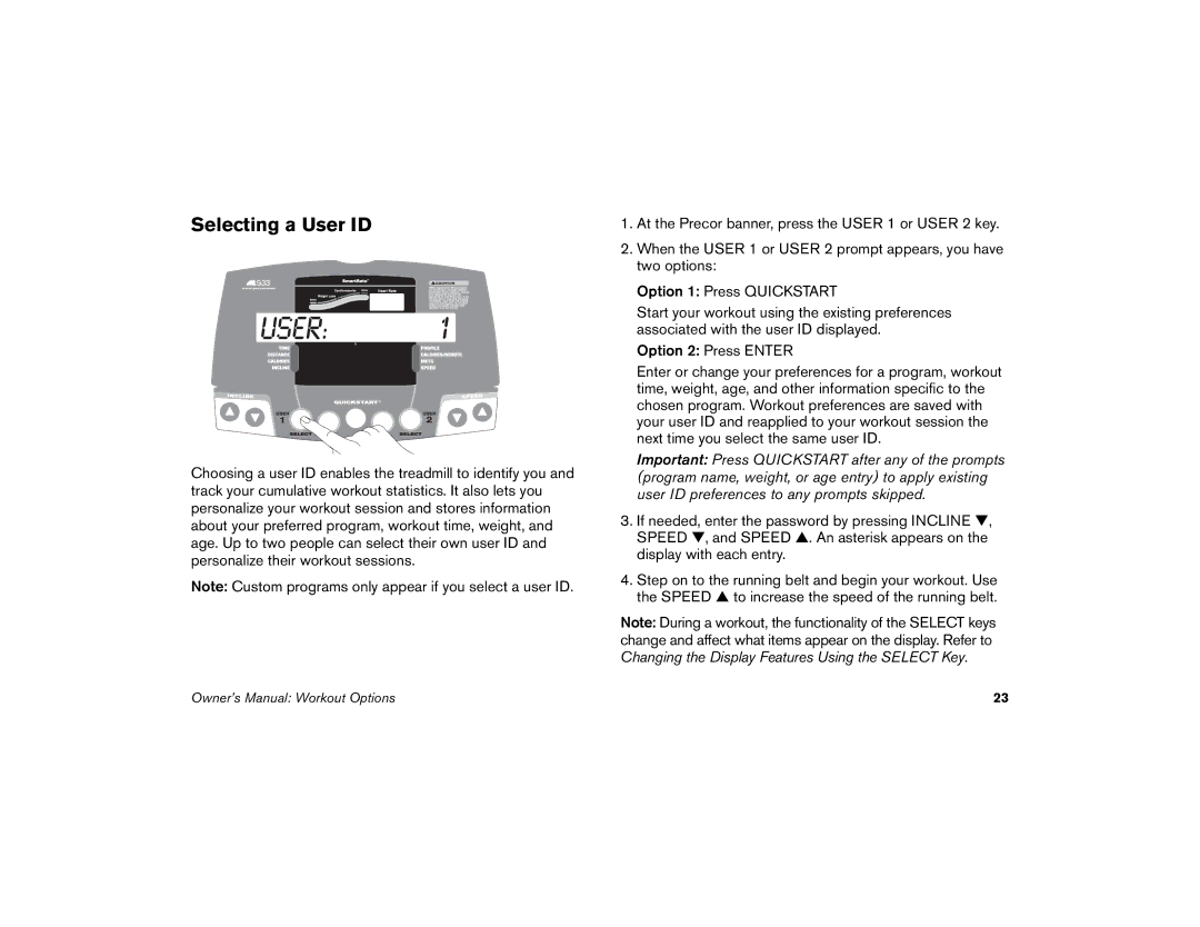 Precor M9.33 manual Selecting a User ID 