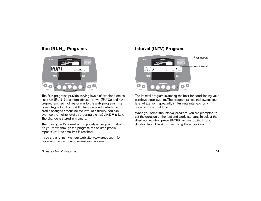 Precor M9.33 manual Run RUN Programs Interval Intv Program 