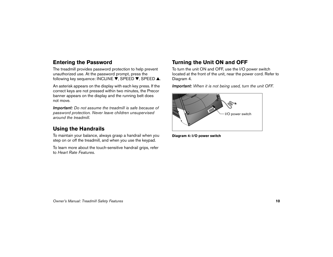 Precor M9.35I manual Entering the Password, Using the Handrails, Turning the Unit on and OFF 