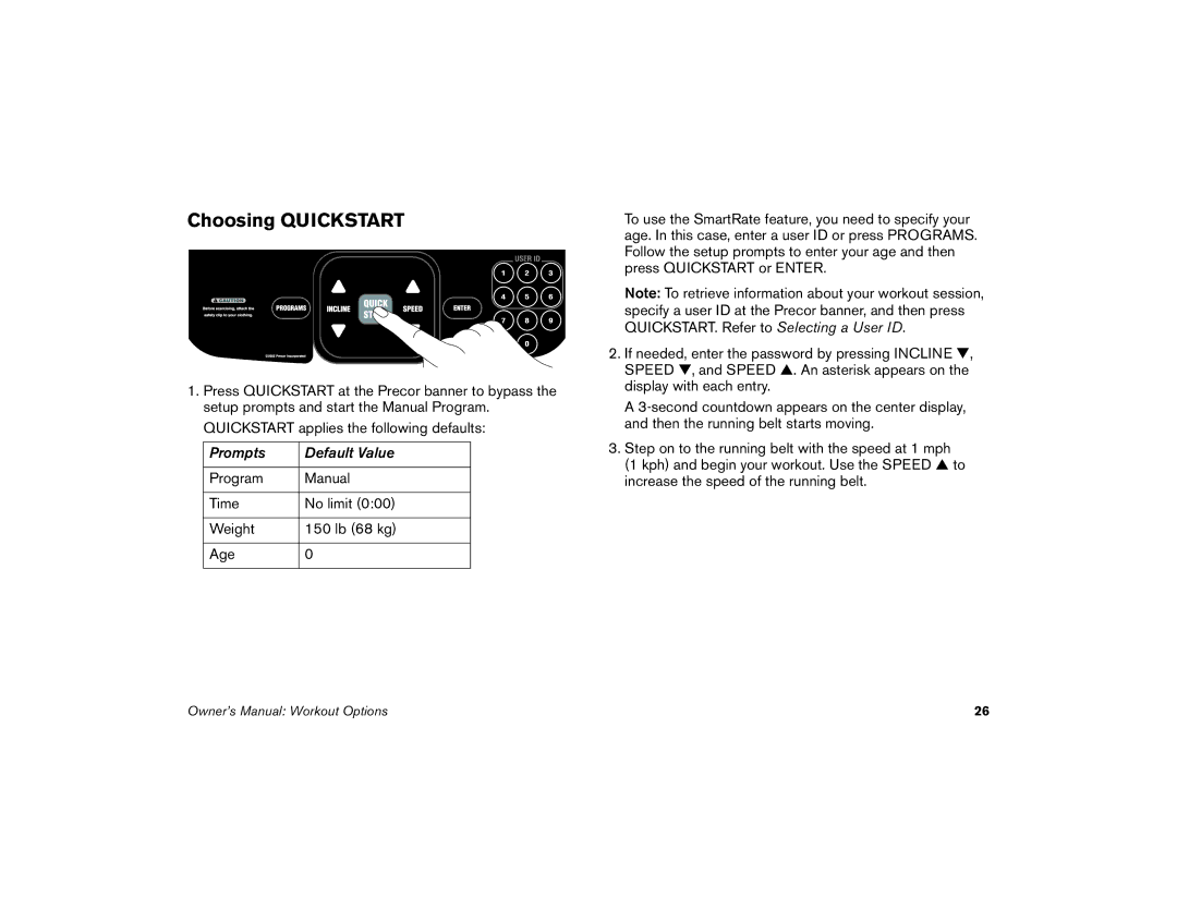 Precor M9.35I manual Choosing Quickstart 